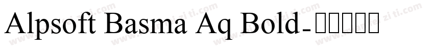 Alpsoft Basma Aq Bold字体转换